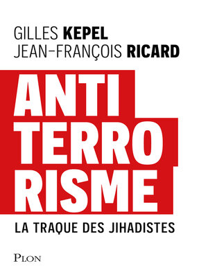 cover image of Antiterrorisme--Comprendre trente ans de jihadisme français